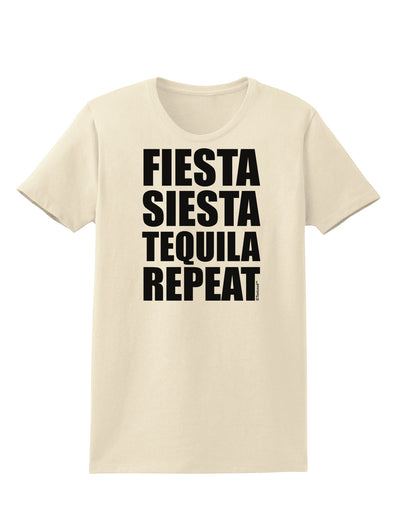 Fiesta Siesta Tequila Repeat Womens T-Shirt by TooLoud-Womens T-Shirt-TooLoud-Natural-X-Small-Davson Sales