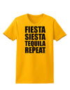 Fiesta Siesta Tequila Repeat Womens T-Shirt by TooLoud-Womens T-Shirt-TooLoud-Gold-X-Small-Davson Sales