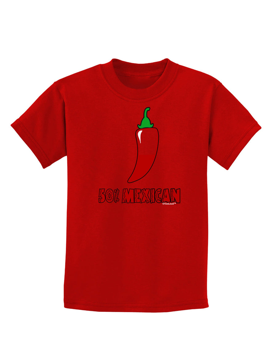 Fifty Percent Mexican Childrens Dark T-Shirt-Childrens T-Shirt-TooLoud-Black-X-Small-Davson Sales