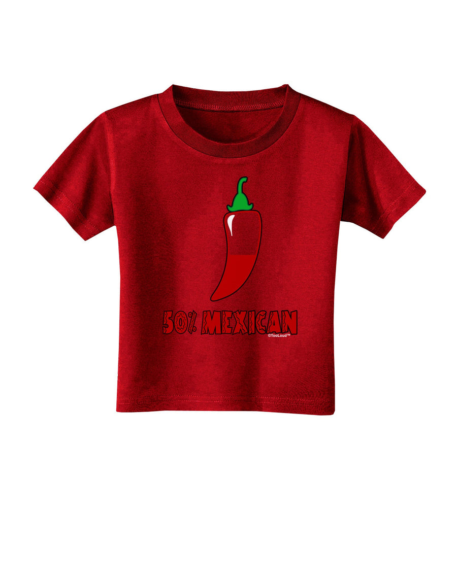 Fifty Percent Mexican Toddler T-Shirt Dark-Toddler T-Shirt-TooLoud-Black-2T-Davson Sales