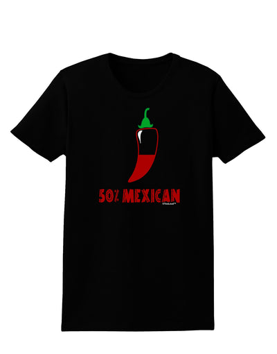 Fifty Percent Mexican Womens Dark T-Shirt-TooLoud-Black-X-Small-Davson Sales