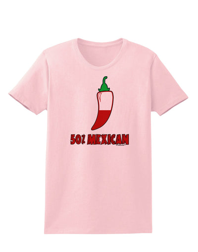 Fifty Percent Mexican Womens T-Shirt-Womens T-Shirt-TooLoud-PalePink-X-Small-Davson Sales