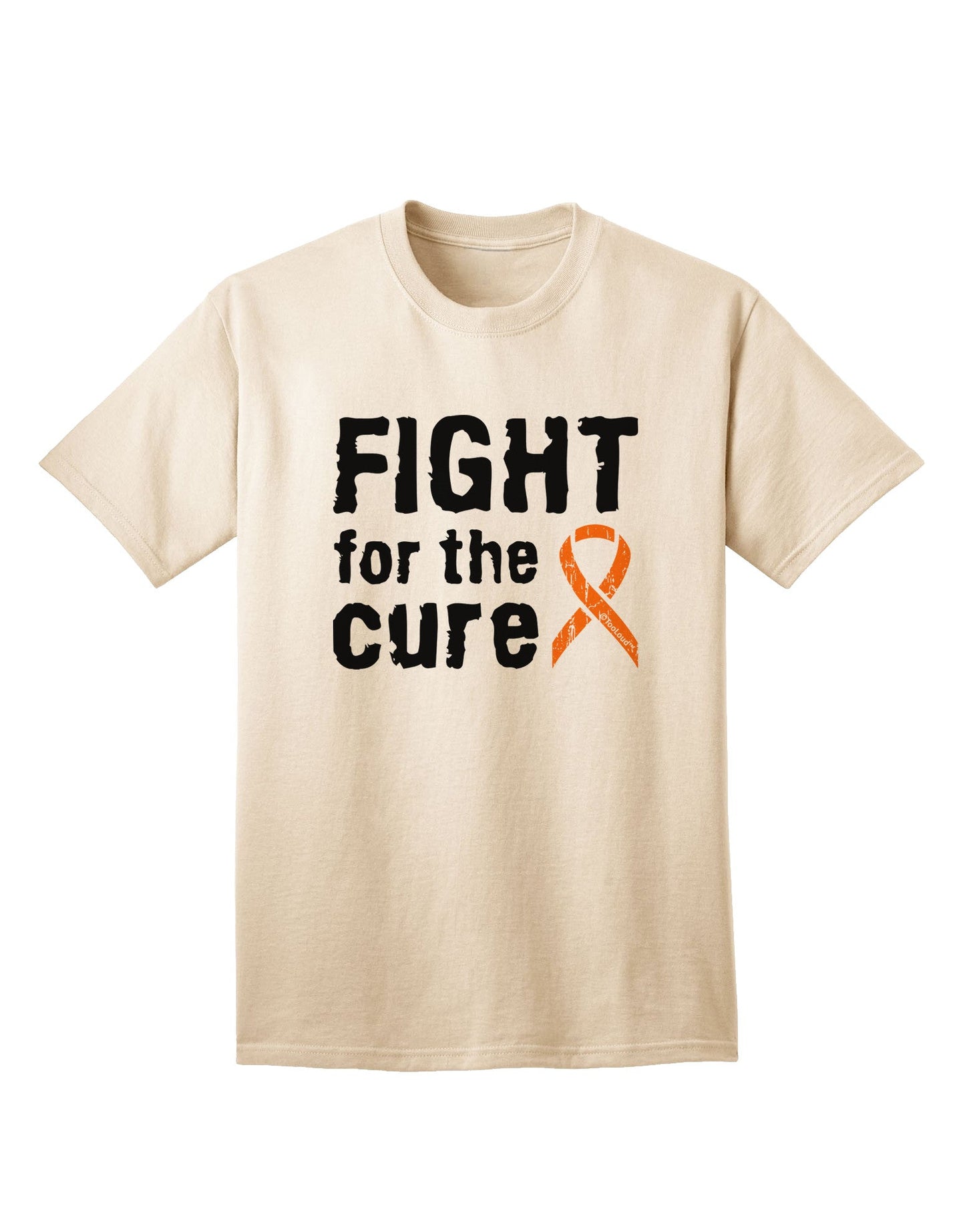 Fight for the Cure - Orange Ribbon Leukemia Adult T-Shirt-Mens T-Shirt-TooLoud-Natural-Small-Davson Sales