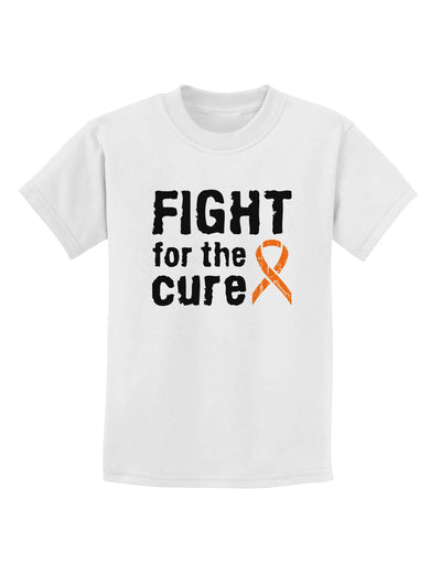 Fight for the Cure - Orange Ribbon Leukemia Childrens T-Shirt-Childrens T-Shirt-TooLoud-White-X-Small-Davson Sales