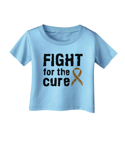 Fight for the Cure - Orange Ribbon Leukemia Infant T-Shirt-Infant T-Shirt-TooLoud-Aquatic-Blue-06-Months-Davson Sales