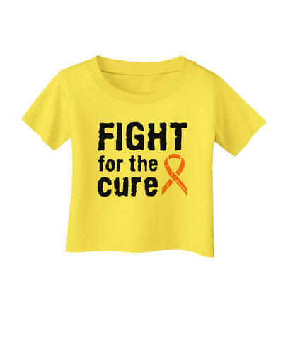 Fight for the Cure - Orange Ribbon Leukemia Infant T-Shirt-Infant T-Shirt-TooLoud-Yellow-06-Months-Davson Sales