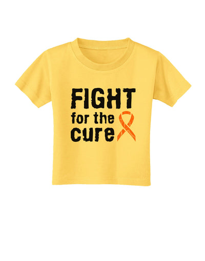 Fight for the Cure - Orange Ribbon Leukemia Toddler T-Shirt-Toddler T-Shirt-TooLoud-Yellow-2T-Davson Sales