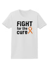 Fight for the Cure - Orange Ribbon Leukemia Womens T-Shirt-Womens T-Shirt-TooLoud-White-X-Small-Davson Sales