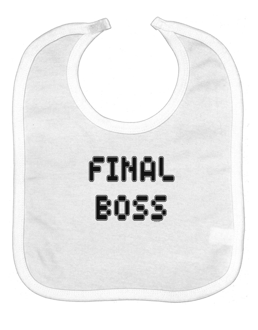 Final Boss Text - Boss Day Baby Bib