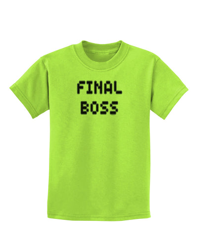 Final Boss Text - Boss Day Childrens T-Shirt-Childrens T-Shirt-TooLoud-Lime-Green-X-Small-Davson Sales