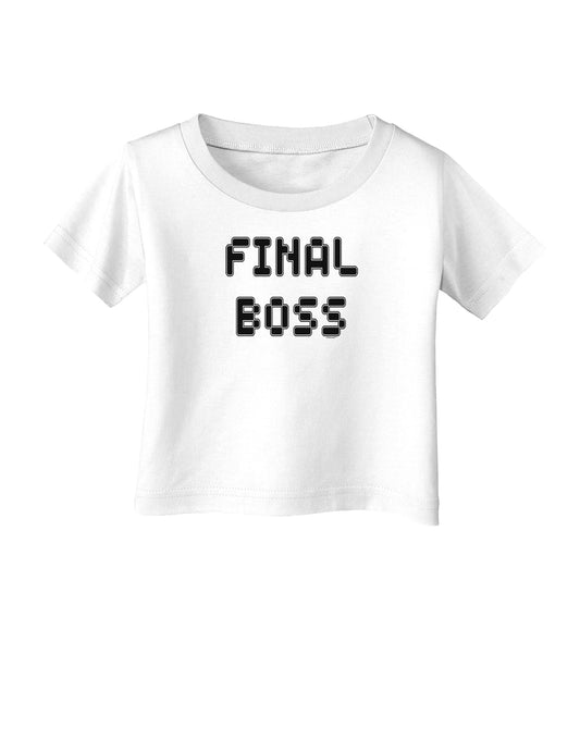 Final Boss Text - Boss Day Infant T-Shirt-Infant T-Shirt-TooLoud-White-06-Months-Davson Sales