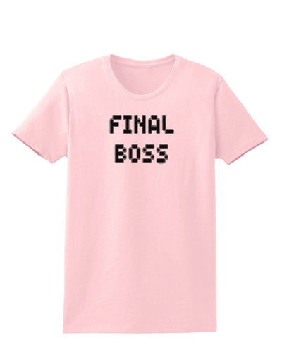 Final Boss Text - Boss Day Womens T-Shirt-Womens T-Shirt-TooLoud-PalePink-X-Small-Davson Sales