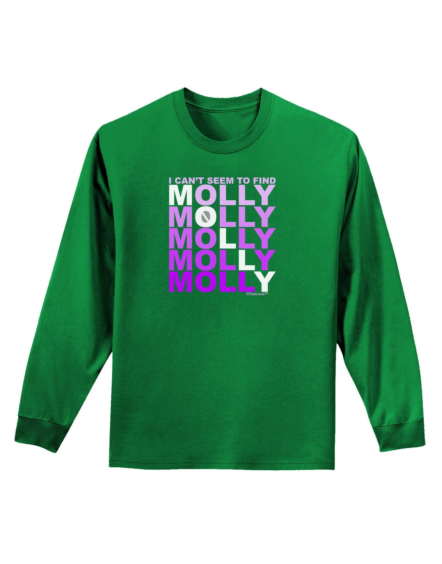 Find Molly Purple Adult Long Sleeve Dark T-Shirt-TooLoud-Kelly-Green-Small-Davson Sales