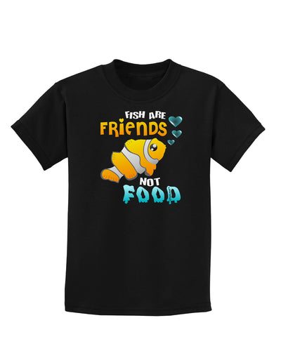 Fish Are Friends Not Food Childrens Dark T-Shirt-Childrens T-Shirt-TooLoud-Black-X-Small-Davson Sales