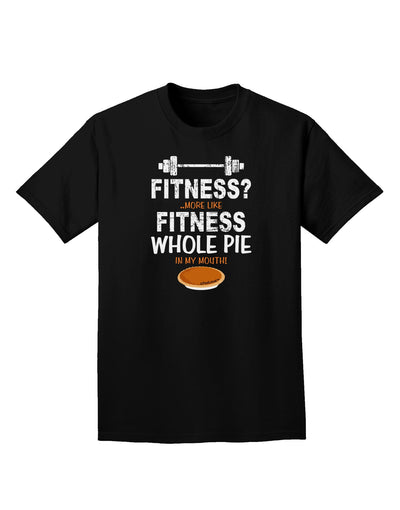 Fitness Whole Pie Adult Dark T-Shirt-Mens T-Shirt-TooLoud-Black-Small-Davson Sales