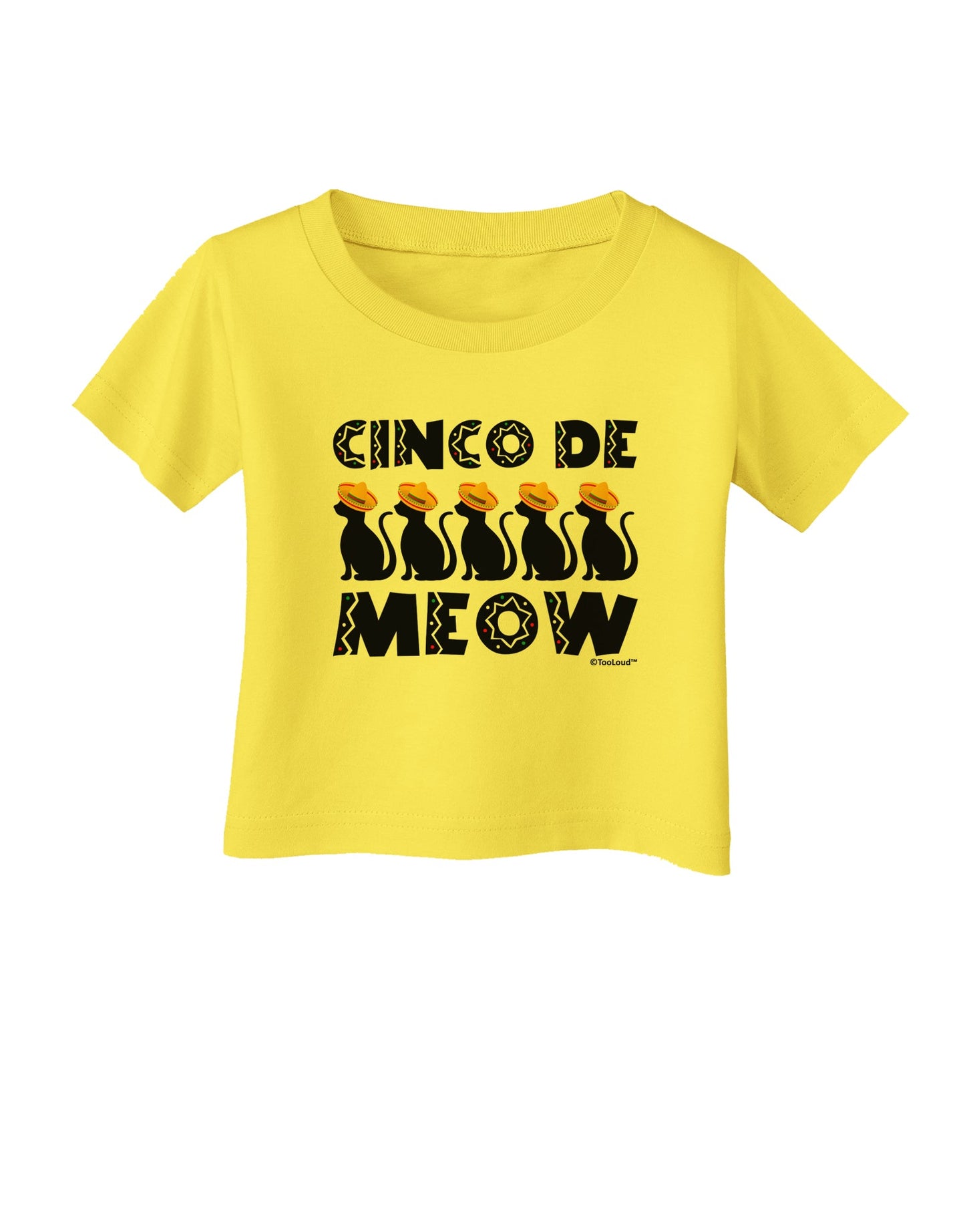 Five Cats - Cinco de Meow Infant T-Shirt by TooLoud-Infant T-Shirt-TooLoud-Yellow-06-Months-Davson Sales