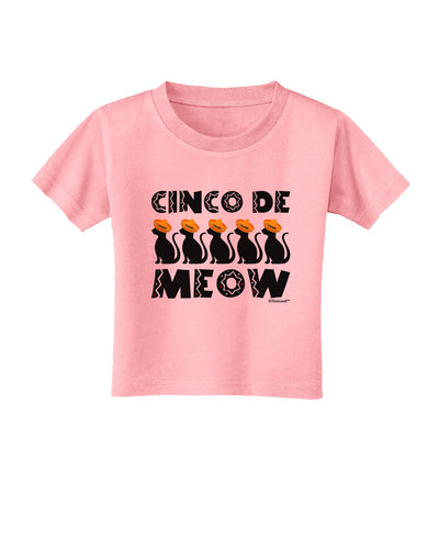 Five Cats - Cinco de Meow Toddler T-Shirt by TooLoud-Toddler T-Shirt-TooLoud-Candy-Pink-2T-Davson Sales