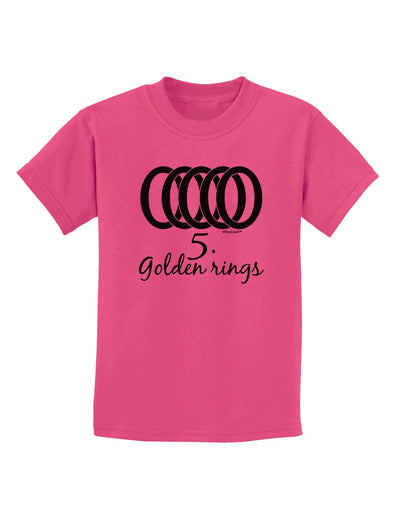 Five Golden Rings Text Childrens T-Shirt-Childrens T-Shirt-TooLoud-Sangria-X-Small-Davson Sales