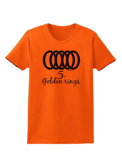 Five Golden Rings Text Womens T-Shirt-Womens T-Shirt-TooLoud-Orange-X-Small-Davson Sales