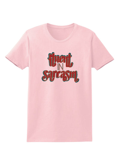 Fluent in Sarcasm Womens T-Shirt-Womens T-Shirt-TooLoud-PalePink-X-Small-Davson Sales