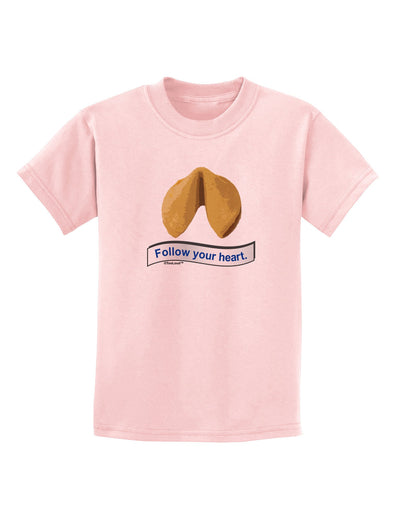 Follow Your Heart Fortune Childrens T-Shirt-Childrens T-Shirt-TooLoud-PalePink-X-Small-Davson Sales