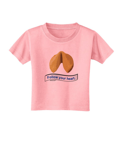 Follow Your Heart Fortune Toddler T-Shirt-Toddler T-Shirt-TooLoud-Candy-Pink-2T-Davson Sales