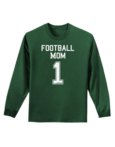 Football Mom Jersey Adult Long Sleeve Dark T-Shirt-TooLoud-Dark-Green-Small-Davson Sales