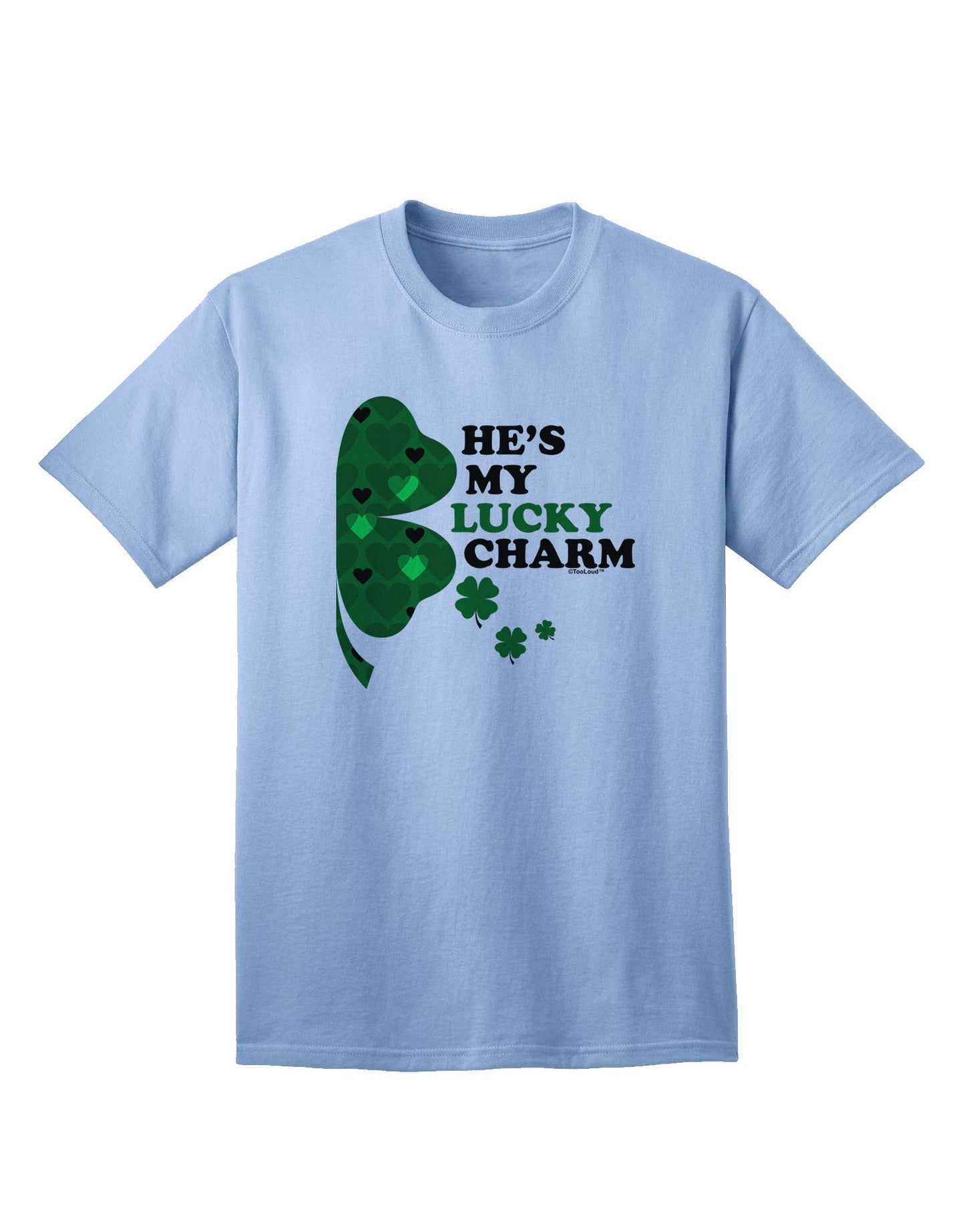 Fortuitous Fashion: He's My Lucky Charm - Premium Adult T-Shirt Collection-Mens T-shirts-TooLoud-Light-Blue-Small-Davson Sales