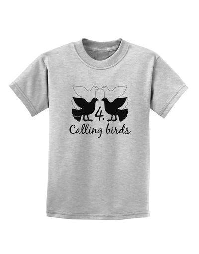 Four Calling Birds Text Childrens T-Shirt-Childrens T-Shirt-TooLoud-AshGray-X-Small-Davson Sales