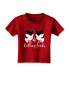 Four Calling Birds Text Toddler T-Shirt Dark-Toddler T-Shirt-TooLoud-Red-2T-Davson Sales