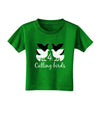 Four Calling Birds Text Toddler T-Shirt Dark-Toddler T-Shirt-TooLoud-Clover-Green-2T-Davson Sales