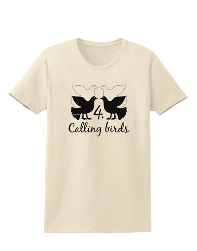 Four Calling Birds Text Womens T-Shirt-Womens T-Shirt-TooLoud-Natural-X-Small-Davson Sales