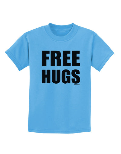 Free Hugs Childrens T-Shirt-Childrens T-Shirt-TooLoud-Aquatic-Blue-X-Small-Davson Sales