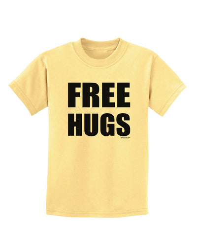 Free Hugs Childrens T-Shirt-Childrens T-Shirt-TooLoud-Daffodil-Yellow-X-Small-Davson Sales