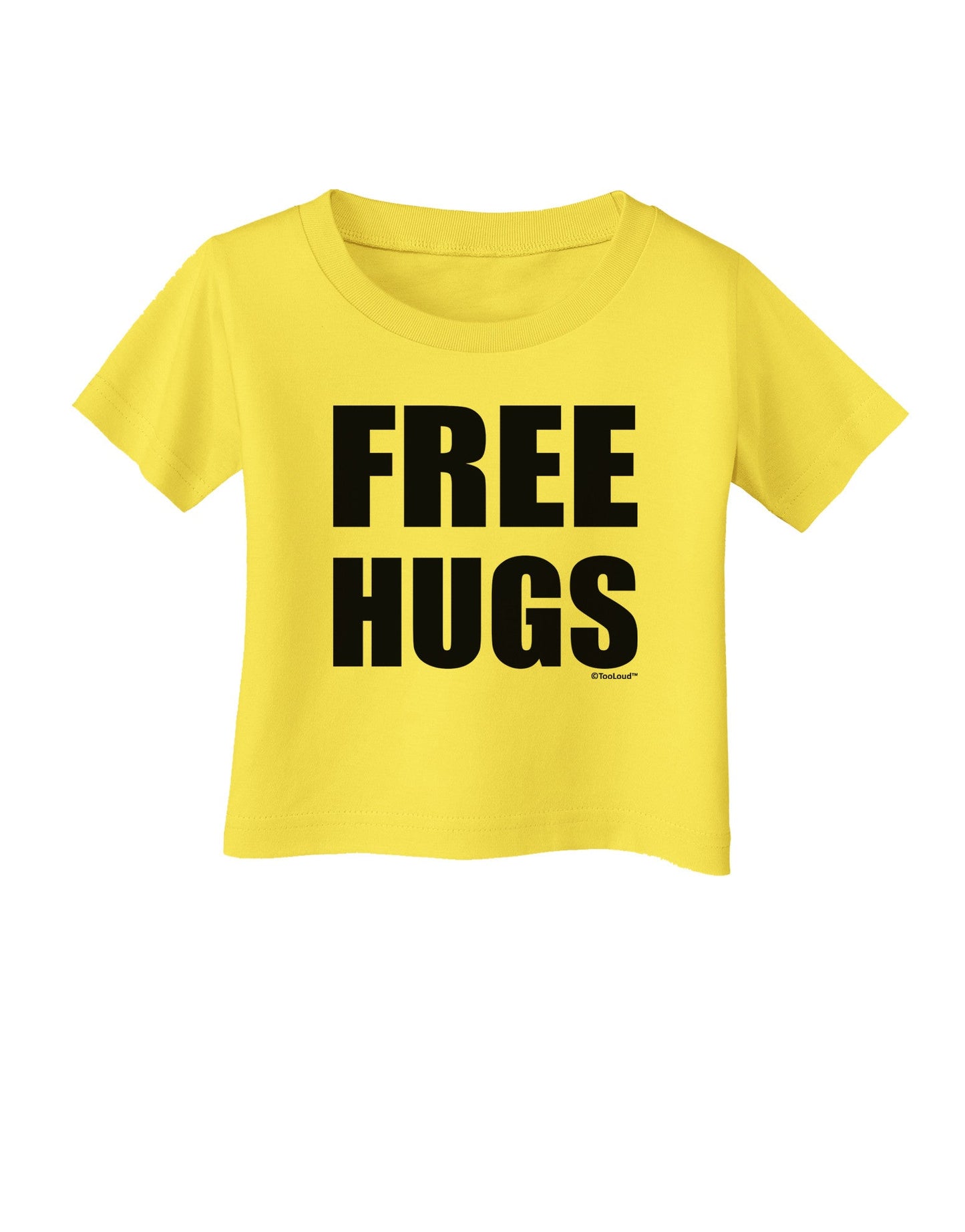 Free Hugs Infant T-Shirt-Infant T-Shirt-TooLoud-Yellow-06-Months-Davson Sales