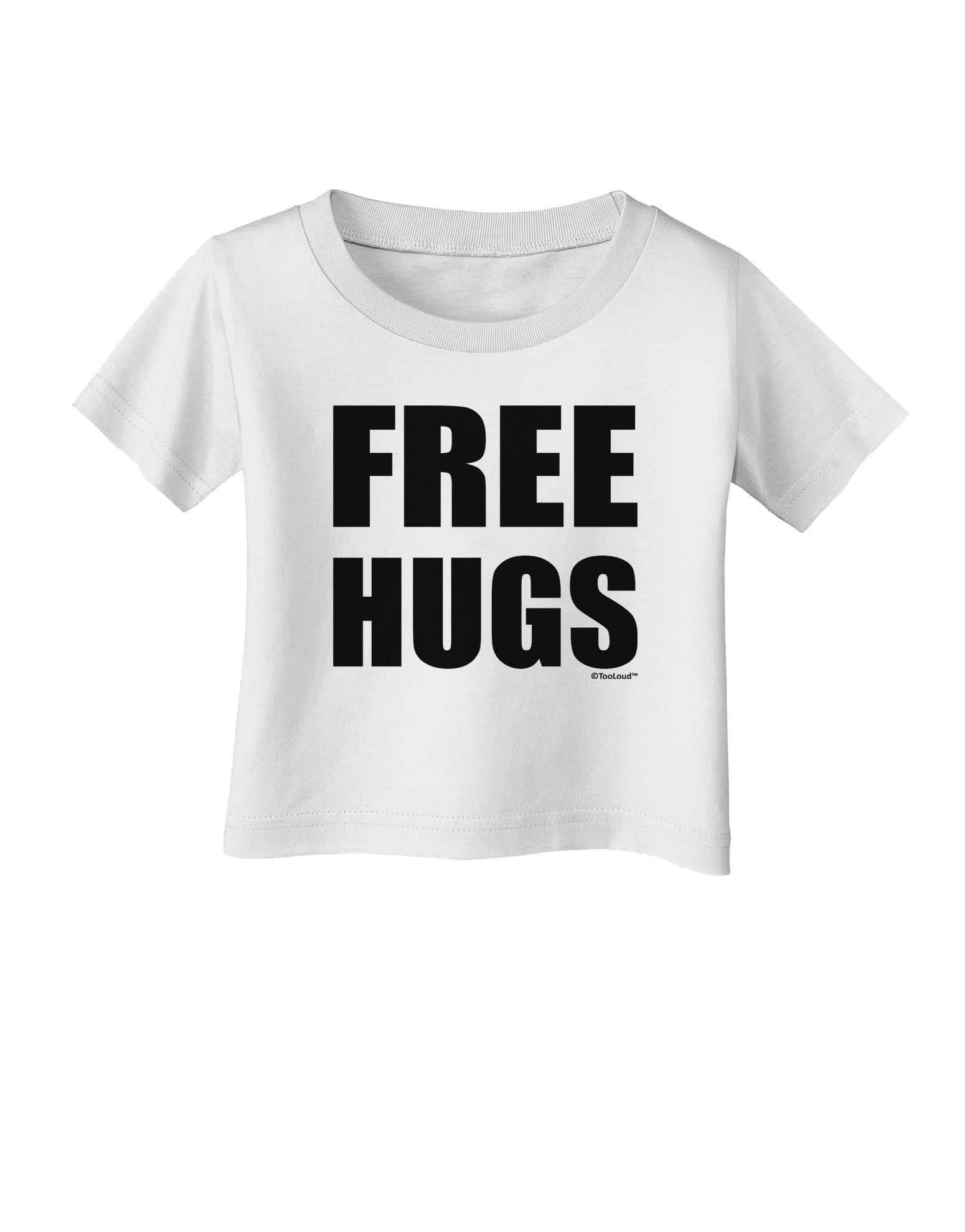 Free Hugs Infant T-Shirt-Infant T-Shirt-TooLoud-White-06-Months-Davson Sales