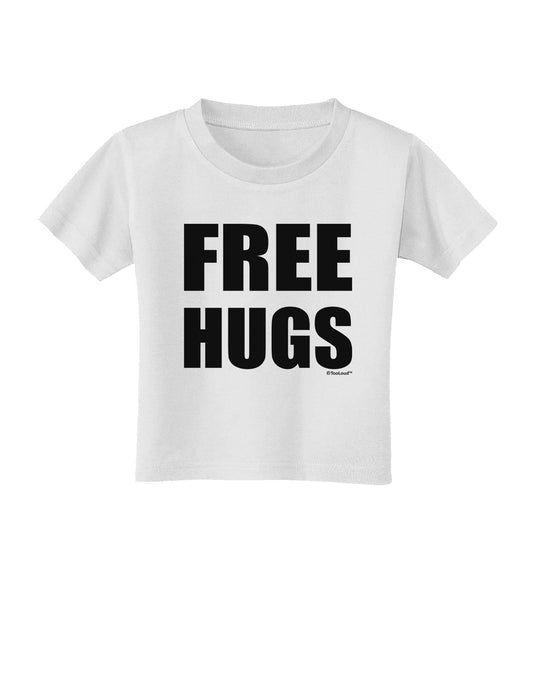 Free Hugs Toddler T-Shirt-Toddler T-Shirt-TooLoud-White-2T-Davson Sales