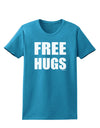 Free Hugs Womens Dark T-Shirt-Womens T-Shirt-TooLoud-Turquoise-X-Small-Davson Sales