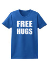 Free Hugs Womens Dark T-Shirt-Womens T-Shirt-TooLoud-Royal-Blue-X-Small-Davson Sales