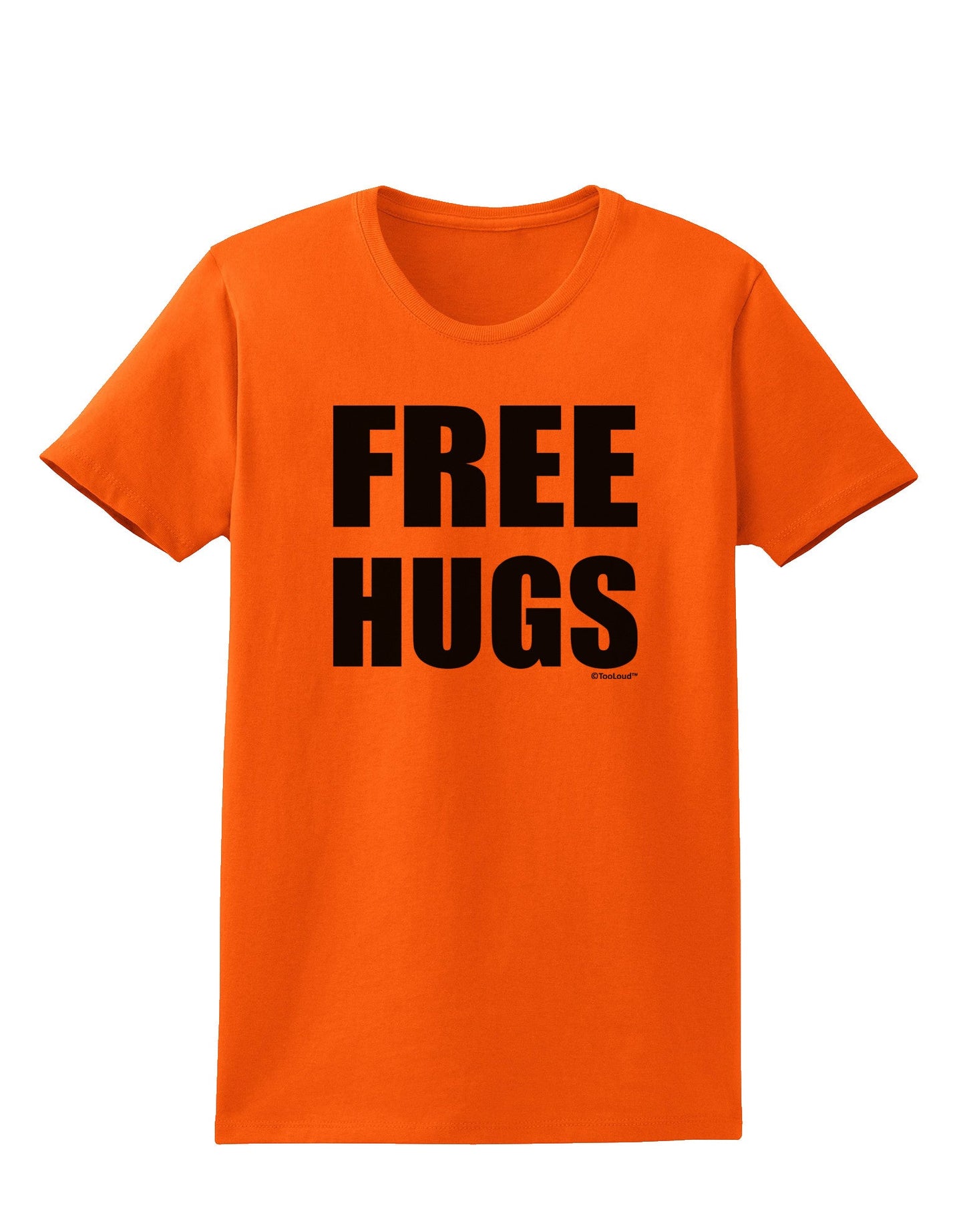 Free Hugs Womens T-Shirt-Womens T-Shirt-TooLoud-Orange-X-Small-Davson Sales