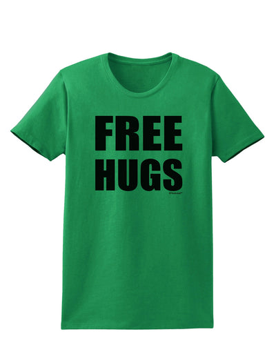 Free Hugs Womens T-Shirt-Womens T-Shirt-TooLoud-Kelly-Green-X-Small-Davson Sales