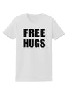 Free Hugs Womens T-Shirt-Womens T-Shirt-TooLoud-White-X-Small-Davson Sales