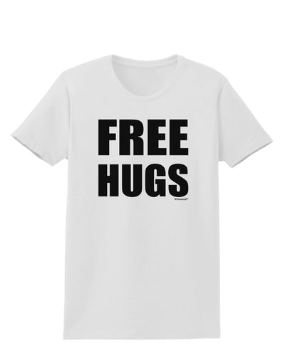 Free Hugs Womens T-Shirt-Womens T-Shirt-TooLoud-White-X-Small-Davson Sales