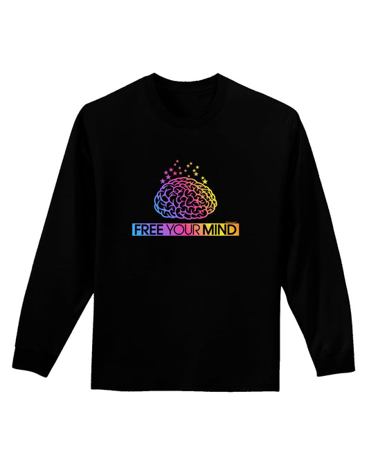 Free Your Mind Adult Long Sleeve Dark T-Shirt-TooLoud-Black-Small-Davson Sales