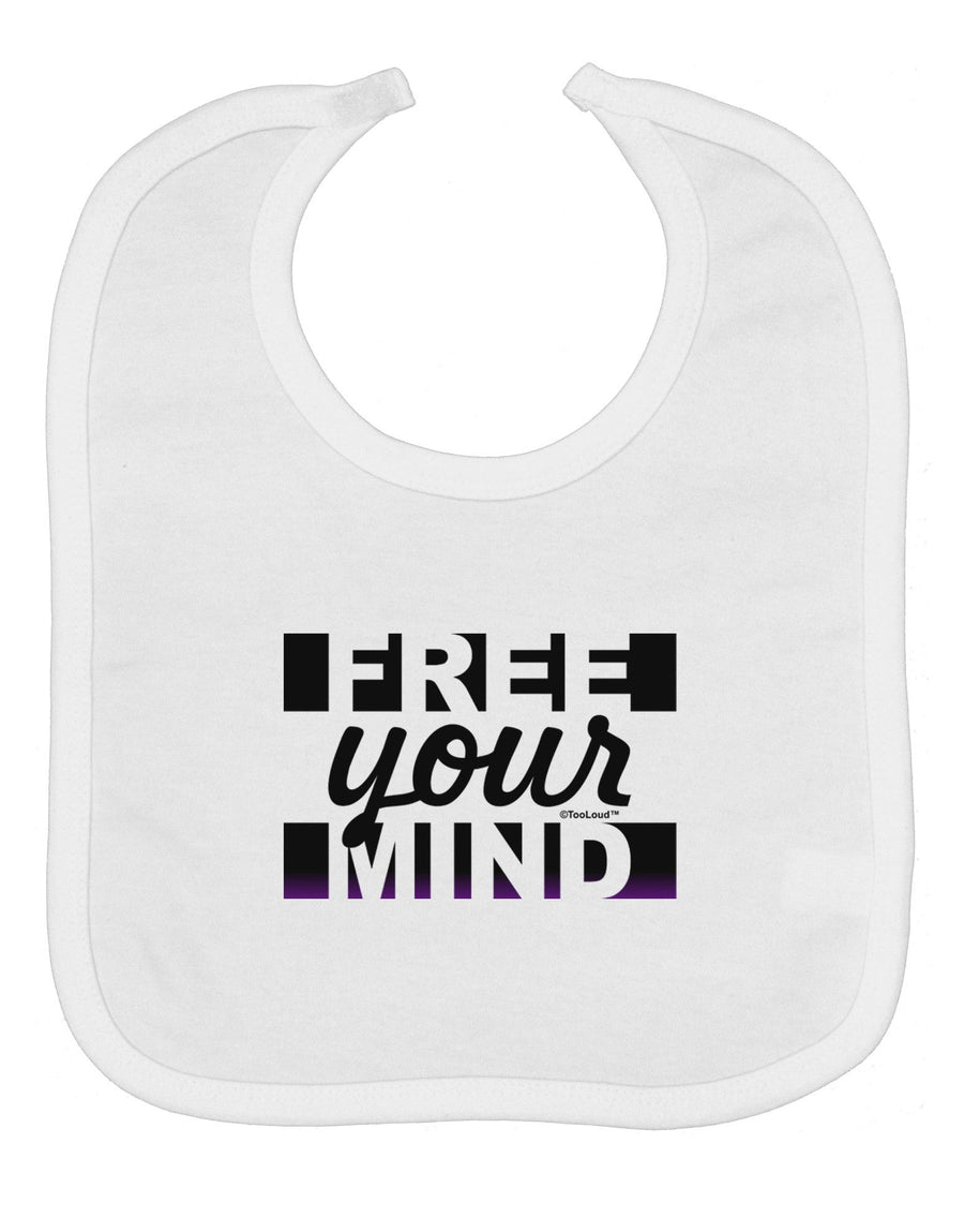 Free Your Mind Text Baby Bib