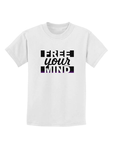 Free Your Mind Text Childrens T-Shirt-Childrens T-Shirt-TooLoud-White-X-Small-Davson Sales