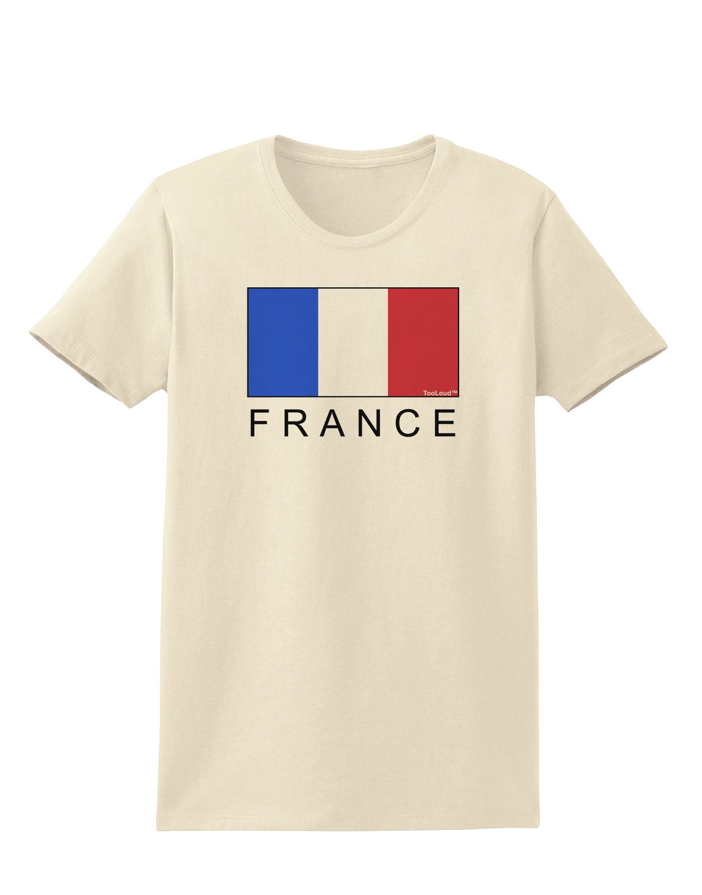 French Flag - France Text Womens T-Shirt by TooLoud-Womens T-Shirt-TooLoud-Natural-X-Small-Davson Sales