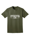 Friends Don't Lie Adult Dark T-Shirt by TooLoud-Mens T-Shirt-TooLoud-Military-Green-Small-Davson Sales