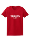 Friends Don't Lie Womens Dark T-Shirt by TooLoud-Womens T-Shirt-TooLoud-Red-X-Small-Davson Sales