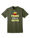 Fries Before Guys Adult Dark T-Shirt by TooLoud-Mens T-Shirt-TooLoud-Military-Green-Small-Davson Sales